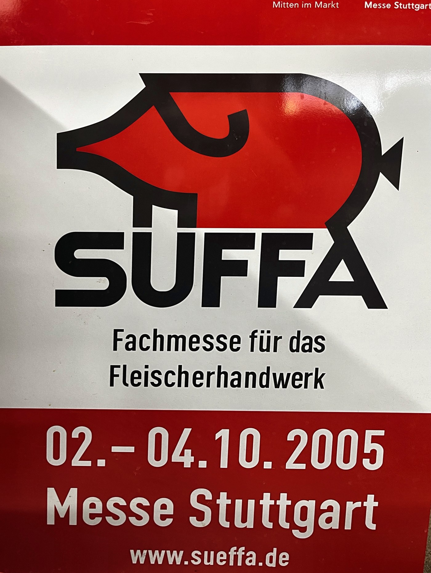 SUFFA(ドイツ・シュトゥットガルト国際食肉加工見本市)2005 の看板